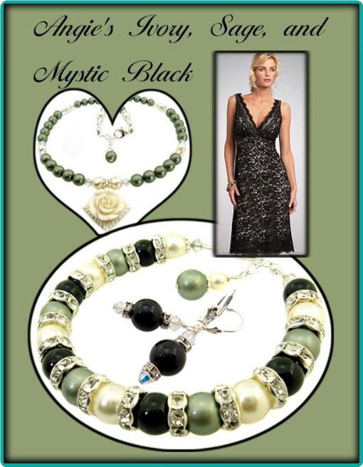 Sage, ivory and mystic black pearls combined with sparkling rhinestones were used in this custom jewelry matching the bridesmaids' lacy black dresses.